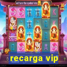 recarga vip